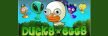 Ducks ‘N’ Eggs